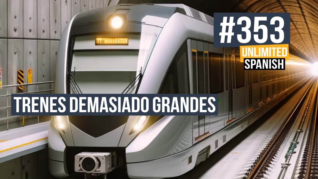 Trenes demasiado grandes