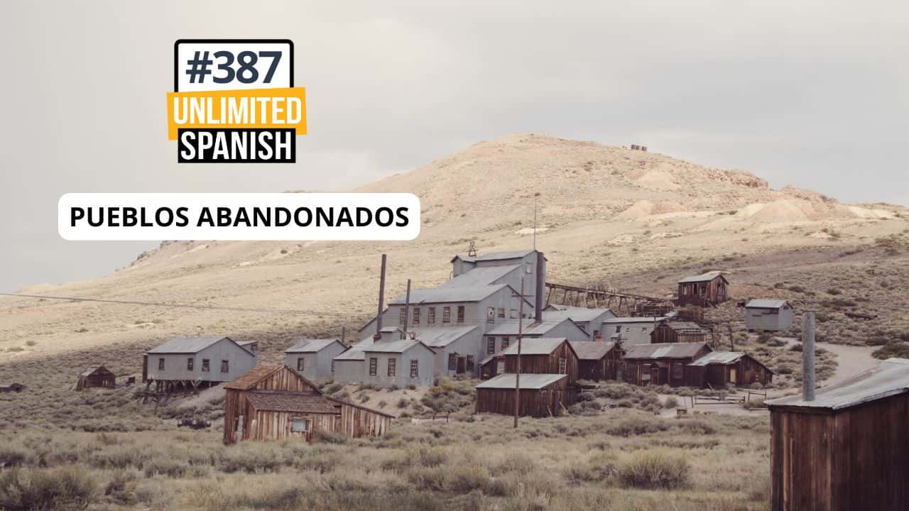 Pueblos abandonados