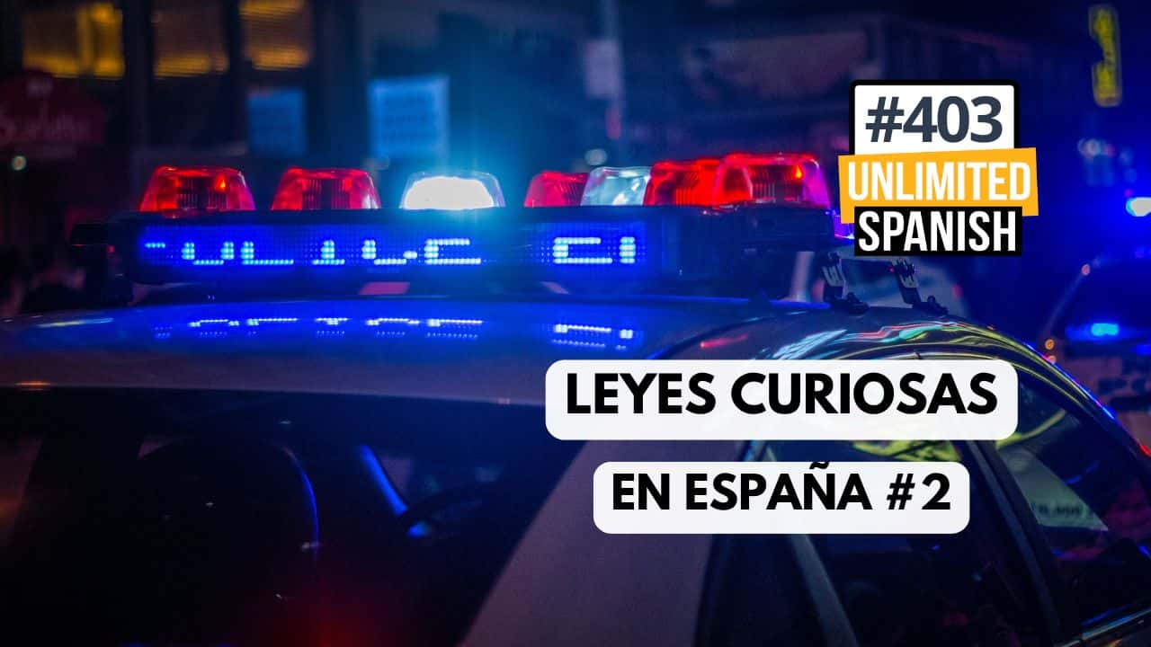 Leyes curiosas en España