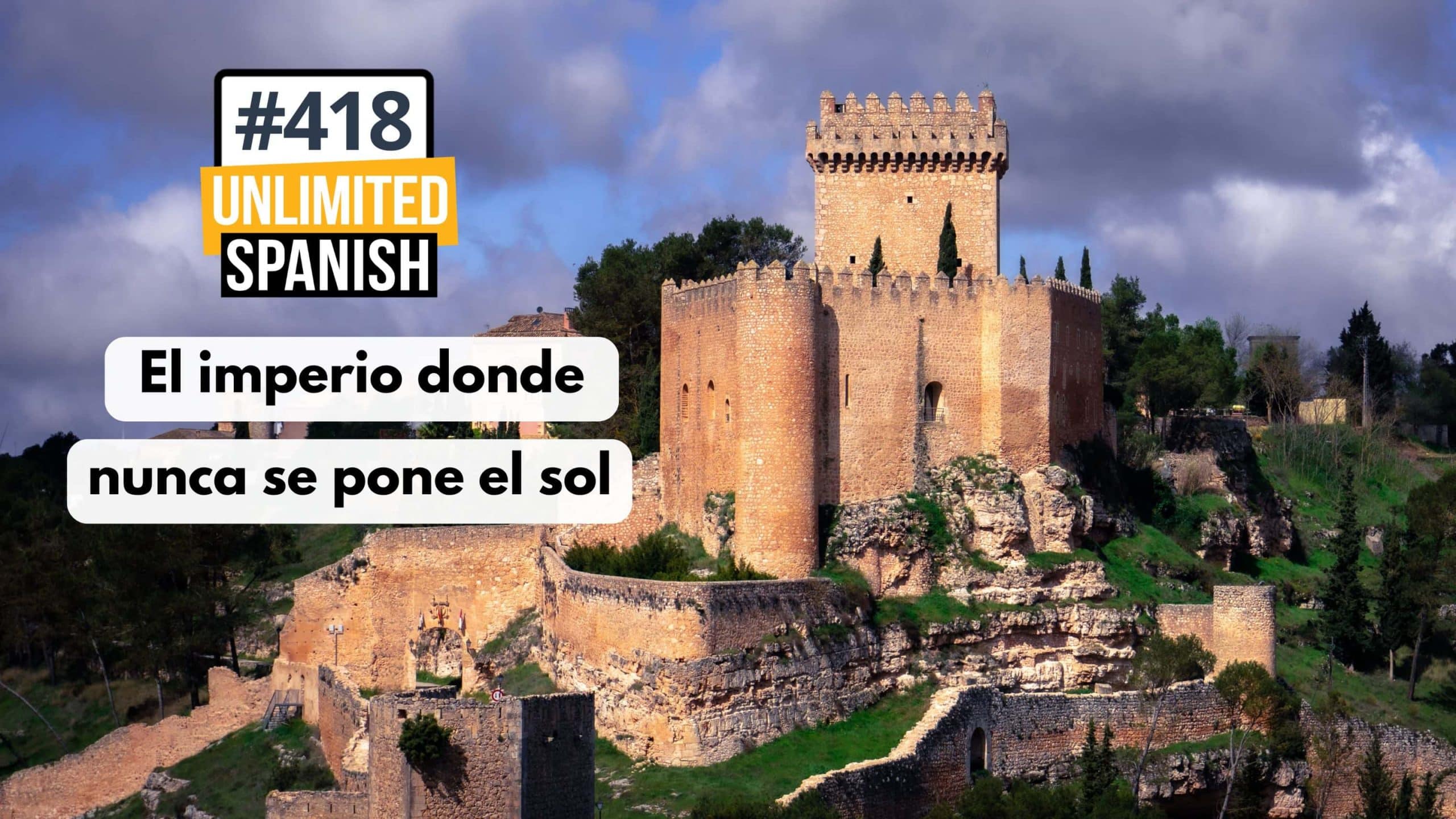 418 El imperio en el que nunca se ponía el sol