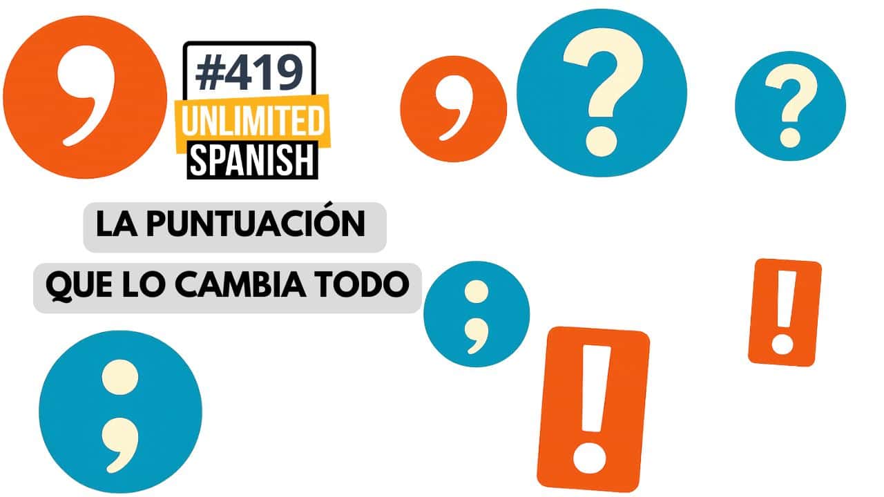 419 La puntuación que lo cambia todo