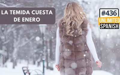 #436 La temida cuesta de enero