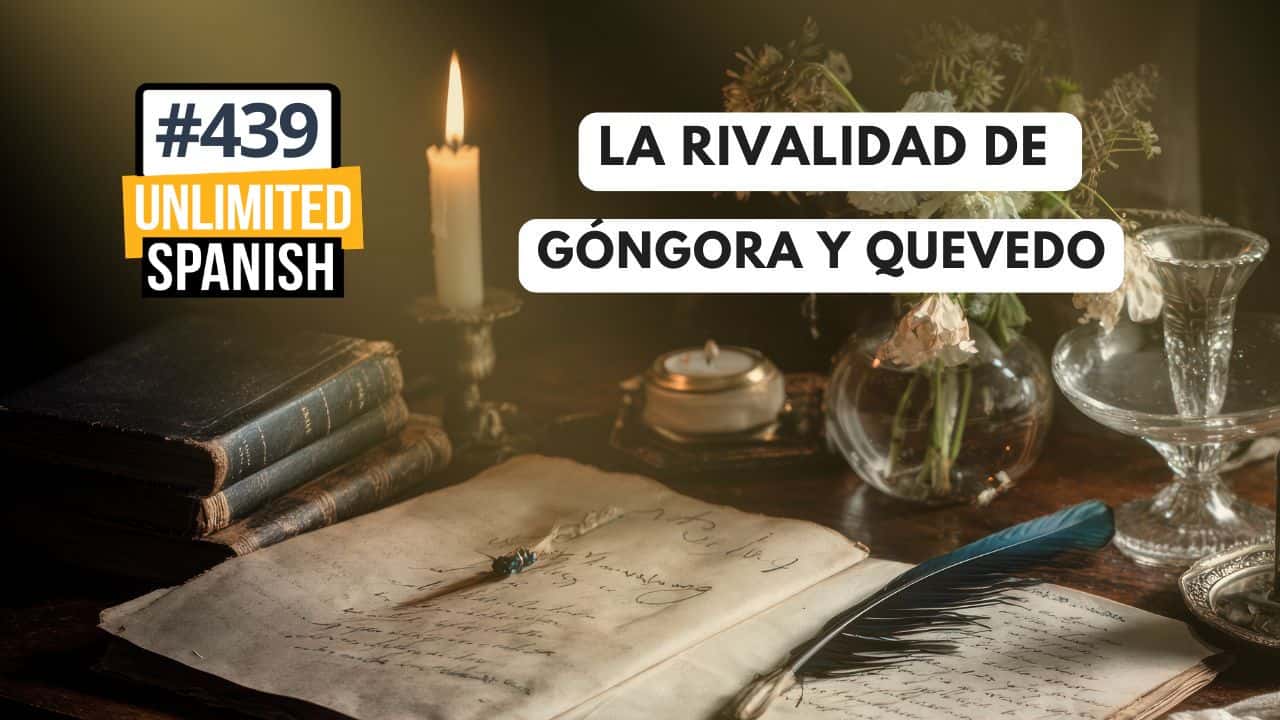 La rivalidad de Góngora y Quevedo