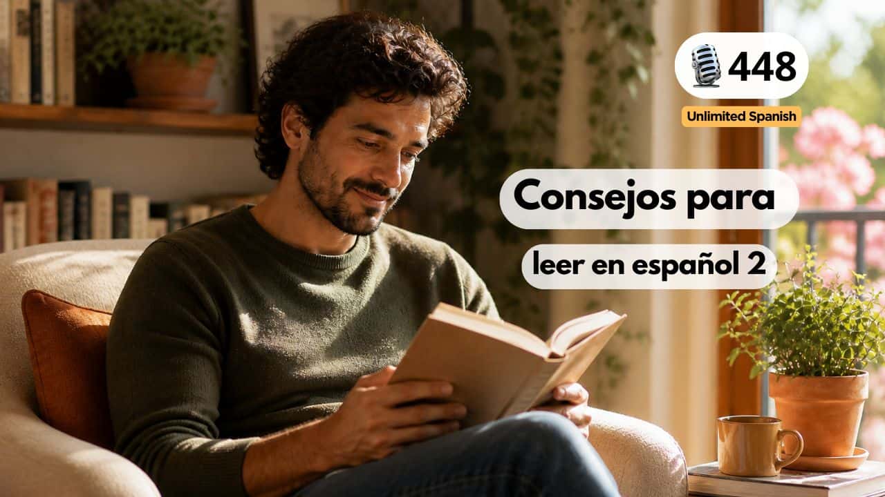 Consejos para leer en español 2