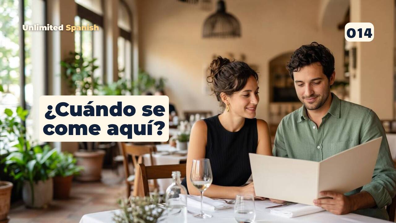 014 ¿Cuándo se come aquí?