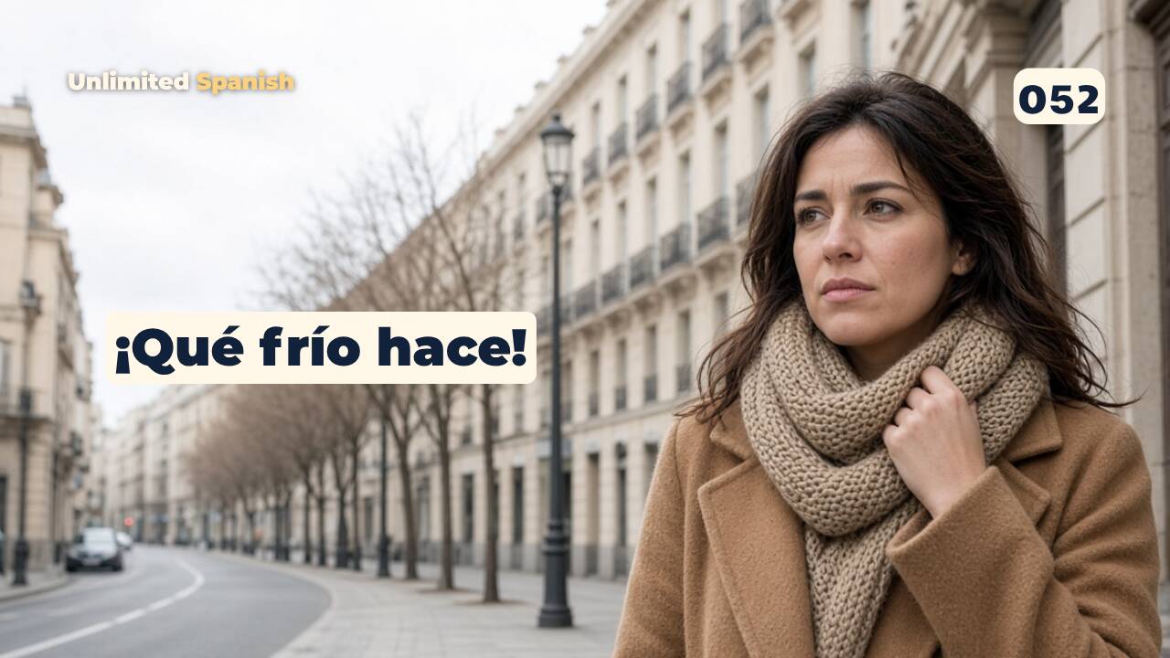 052 Qué frío hace