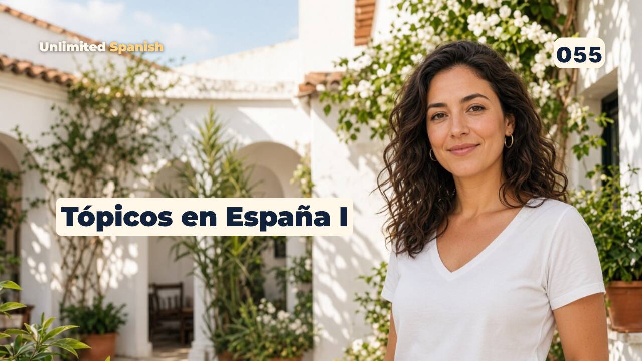 055 Tópicos en España. Andalucía