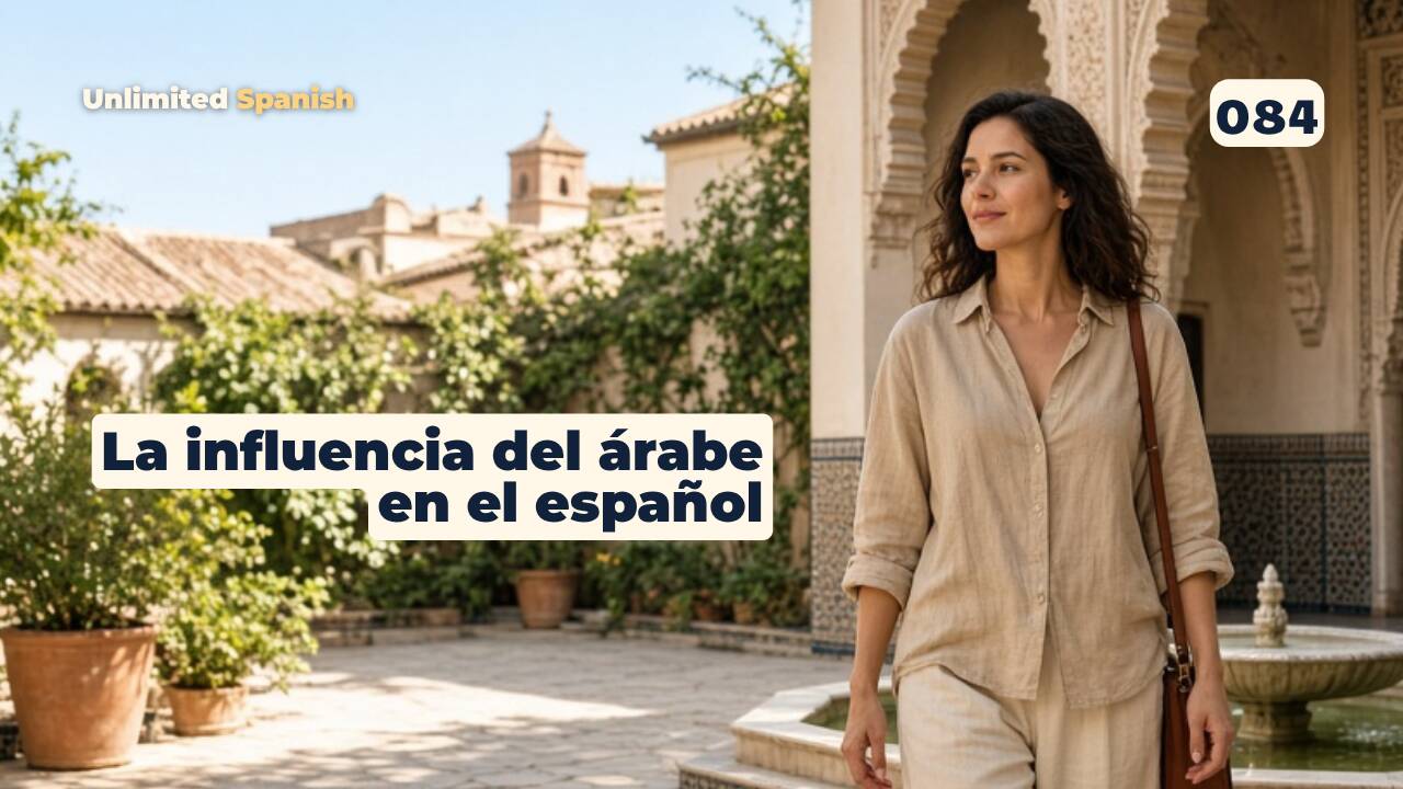084 La influencia del árabe en el español