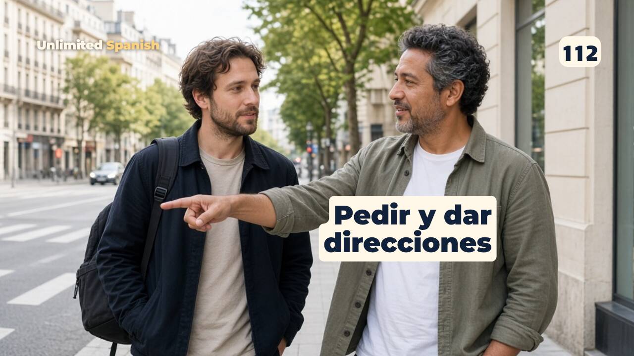 112 Pedir y dar direcciones