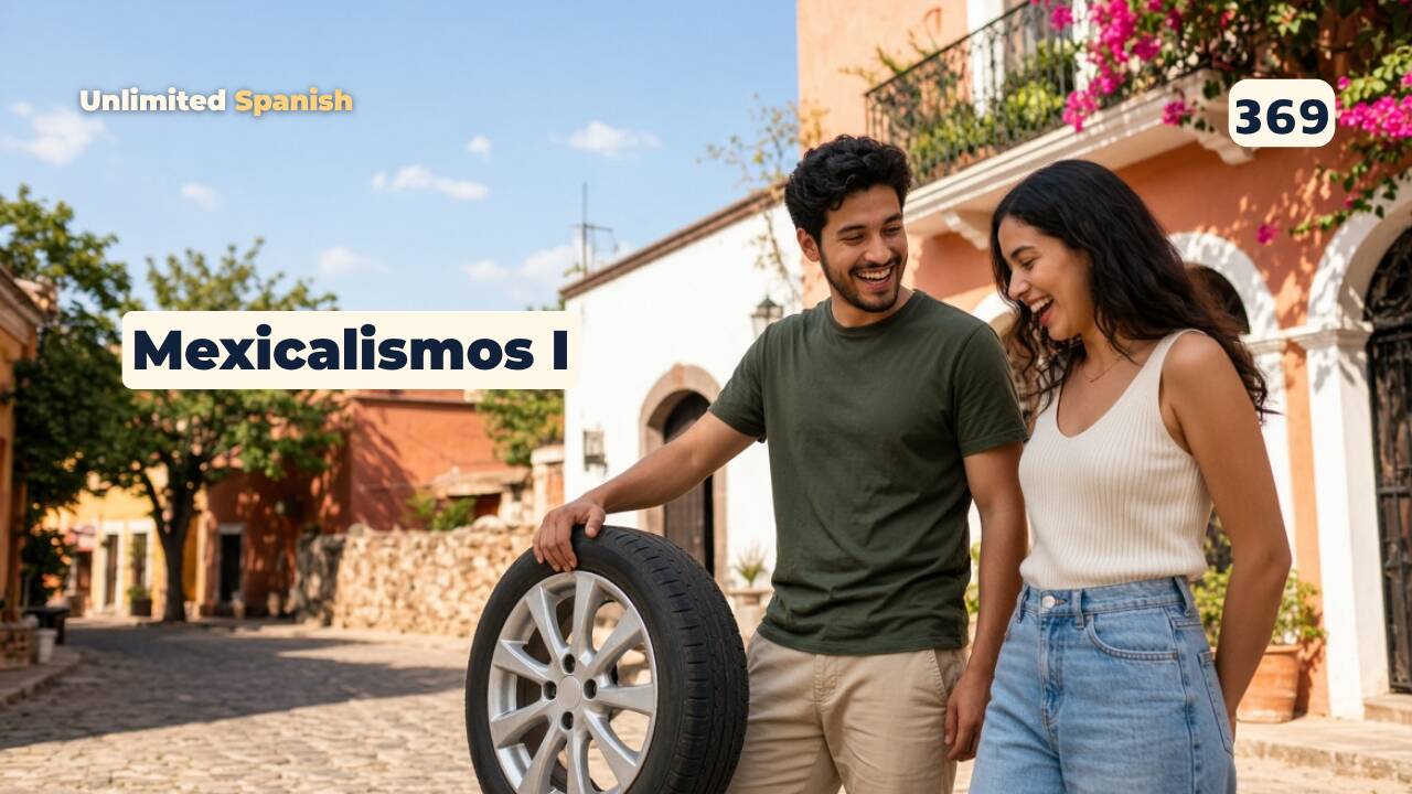 369 Mexicalismos – primera parte